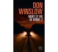 Mort et vie de Bobby Z - Don Winslow - Harpercollins - Poche - Roman