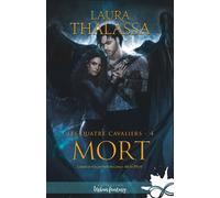 Mort Les quatre cavaliers, T4 - Laura Thalassa - Collection Infinity - broché - Roman