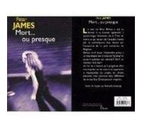 Mort, ou presque James, Peter (Auteur)