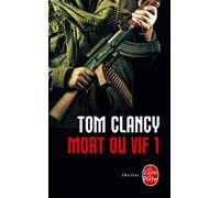 Mort Ou Vif - Tome 1