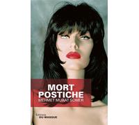 Mort postiche - Mehmet Murat Somer - Le Masque - broché - Roman