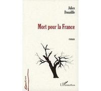 Mort pour la france Julien Donadille (Auteur)