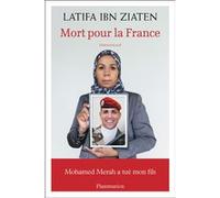 Latifa Ibn Ziaten – Mort pour la France : Mohamed Merah a tué son fils – Essai – Broché