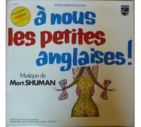 Mort Shuman - À nous les petites anglaises (soundtrack, 1976) / Vinyl record [Vinyl-LP]