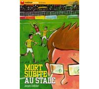 Mort subite au stade