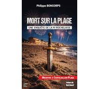 Mort sur la plage: Meurtre à Chatelaillon plage