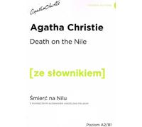 Mort sur le Nil avec un dictionnaire pratique anglais-polonais Niveau A2/B1 - Agatha Christie (Fremdsprachen auf Englisch)