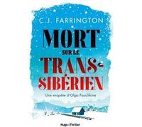 Mort sur le Transsibérien - Une enquête d'Olga Pouchkine