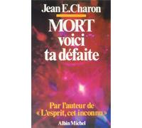 Mort, Voici Ta Défaite
