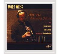 Mort Weiss - I'll Be Seeing You