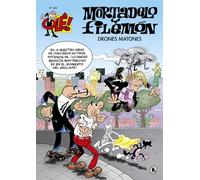 Mortadelo y Filemón. Drones matones (Olé! Mortadelo 208)