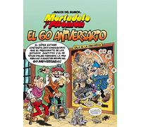 Mortadelo y Filemón. El 60 aniversario (Magos del Humor 182)