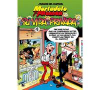 Mortadelo y Filemón. Su vida privada (Magos del Humor 75) - Ibanez Francisco - BRUGUERA - ebook (ePub) - Livre
