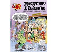 Mortadelo y Filemón. Urgencias del hospital...¡fatal! (Olé! Mortadelo 211)