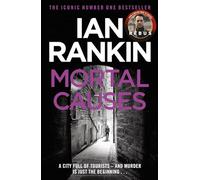 Mortal Causes: The number one bestselling series that inspired BBC One’s REBUS