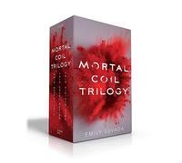 Mortal Coil Trilogy (Collected Set)