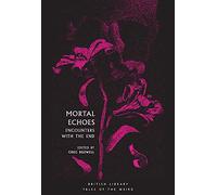 Mortal Echoes