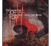 Mortal Form - Taste the Blood
