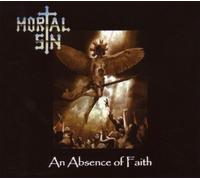 Mortal Sin - an Absence of Faith [Import]