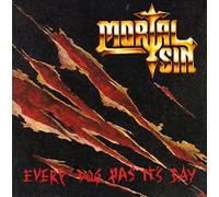 Mortal Sin - Every Dog Has It's Day [Import]