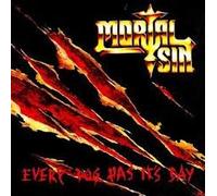 Mortal Sin - Every Dog Has Its Day [Vinyl LP]