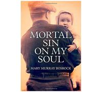 Mortal Sin On My Soul