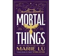 Mortal Things - Marie Lu - Rock the Boat - ebook (ePub) - Livre