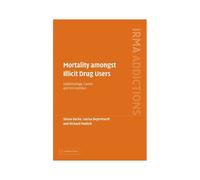 Mortality Amongst Illicit Drug Users