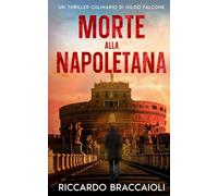Morte alla napoletana: Un Thriller Culinario di Gildo Falcone