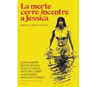 Morte Corre Incontro A Jessica La Restaurato In Hd