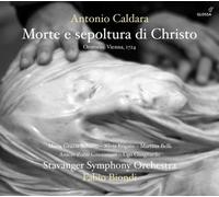 Antonio Caldara – Morte E Sepoltura Di Christo (Oratorio) – CD