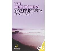 Morte in lista d'attesa