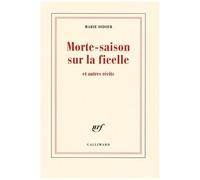 Morte-Saison Sur La Ficelle - Et Autres Récits