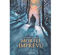 Mortel imprévu