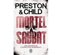 Mortel sabbat: Une enquête de l'inspecteur Pendergast