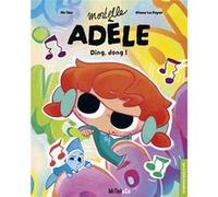 Mortelle Adèle - Ding, dong ! Mr Tan (Auteur), Diane Le Feyer (Illustration)