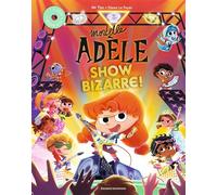 Mortelle Adèle - Show Bizarre ! Livre avec 1 CD audio - Mr Tan - Bayard Jeunesse - Livre CD - Bande dessinée jeunesse CD