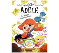 Mortelle Adèle - Tome 2 - Les Bêtises, C'est Maintenant !