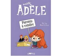 Mortelle Adèle - Tome 8 - Parents À Vendre