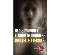 Mortelle éternité