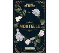 Mortelle Pauline Perrier (Auteur)