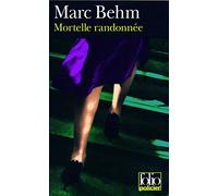 Mortelle randonnée