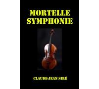 Mortelle Symphonie