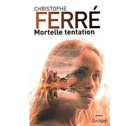 Mortelle tentation