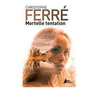 Mortelle Tentation