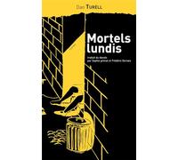Mortels lundis