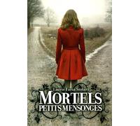 Mortels petits mensonges