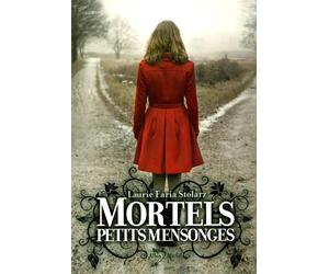 Mortels petits mensonges