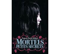 Mortels petits secrets