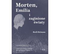 Morten, Emilia et les mondes perdus